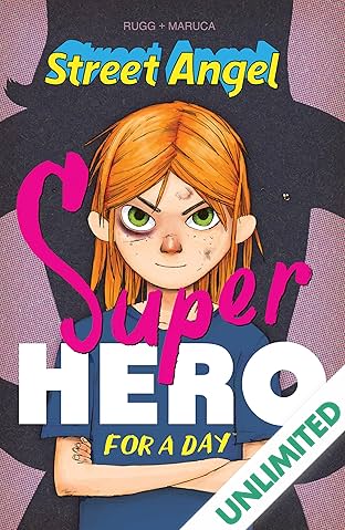 Street Angel: Superhero For A Day